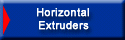 Horizontal Extruders