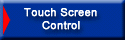 Touch Screen Console
